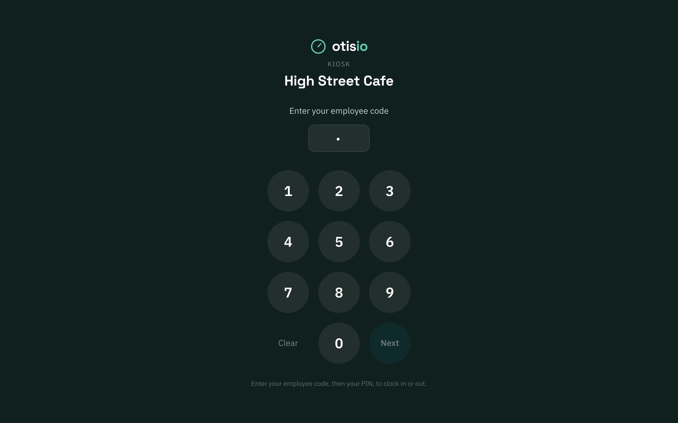 Kiosk screen with a PIN pad for clocking in